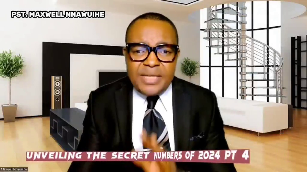 Unveiling The Secret Numbers of 2024 Pt4 || Pst. Maxwell Nnawuihe